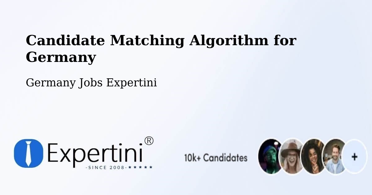 Candidate Matching Algorithm Overview – Rosche - Germany Jobs Expertini
