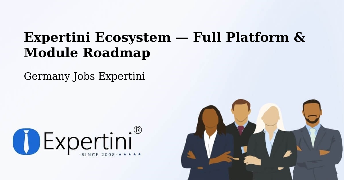 Expertini Ecosystem — Full Platform & Module Roadmap – Rosche
